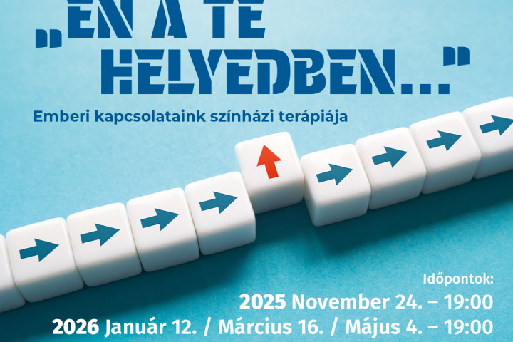 Emberi kapcsolataink színházi terápiája a szegedi nemzeti teátrumban