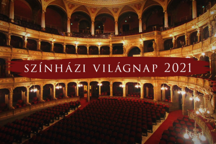 Rendkívüli Színházi világnapi üzenet a budapesti és vidéki színházigazgatóktól