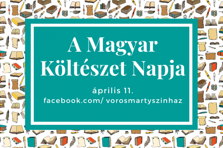 Költészet Napi Versműszak a Vörösmarty Színház művészeivel