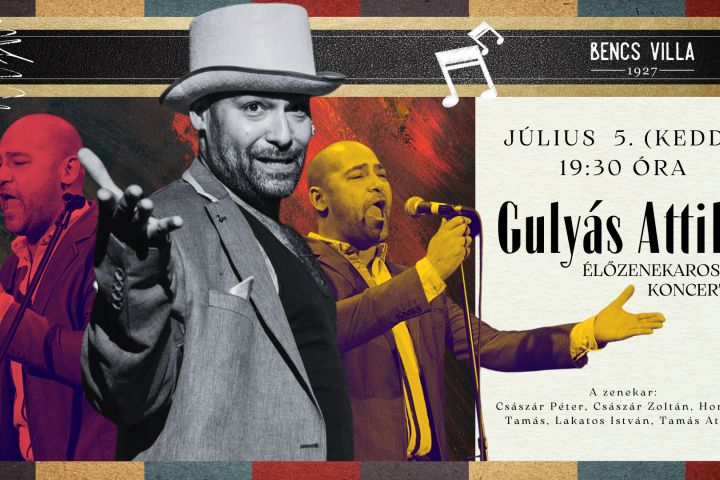 Gulyás Attila élőzenekaros koncertje a Bencs Villa parkjában