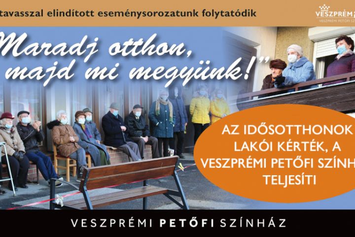 „Idősek otthonainak lakói kérték, mi teljesítjük!” kezdeményezéssel folytatódik az „évad”