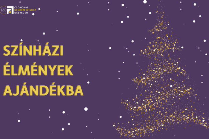 Ünnepi gálával zárják a jubileumi évet a Csokonai Nemzeti Színházban