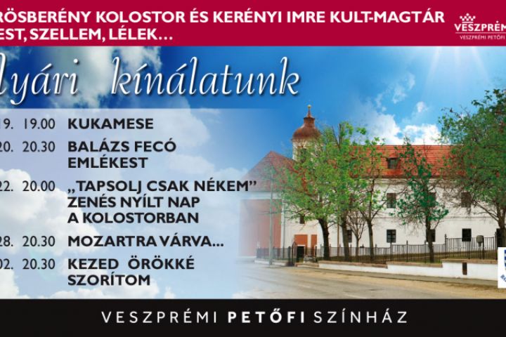 Elindultak előadásaink a Vörösberény Kolostorban és a Kerényi Imre Kult-Magtárban!